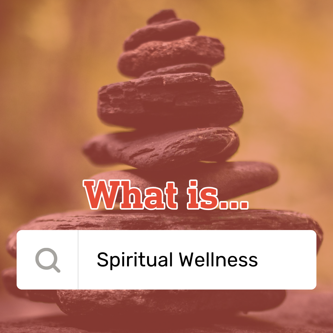 What is Spiritual Wellness